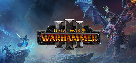 【免BIOS】全面战争 战锤3（Total War WARHAMMER III）v7.2全DLC豪华中文版-心动之光